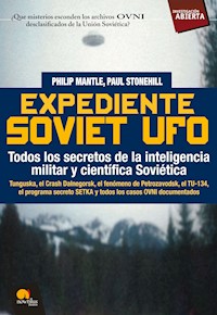 Expediente Soviet UFO - Paul Stonehill - E-Book