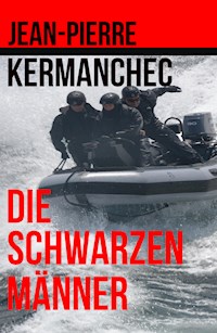 Die schwarzen Männer - Jean-Pierre Kermanchec - E-Book