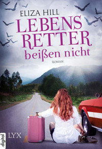 Lebensretter beißen nicht - Eliza Hill - E-Book