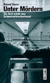 Unter Mördern - Roland Garve - E-Book