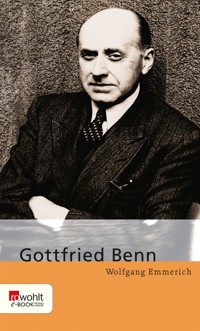 Gottfried Benn - Wolfgang Emmerich - E-Book