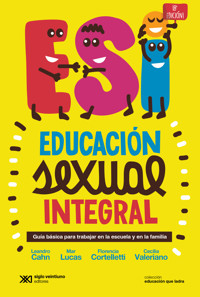 Educación sexual integral - Leandro Cahn - E-Book