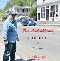 Der Linksabbieger - Til Erwig - E-Book