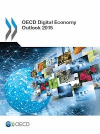 OECD Digital Economy Outlook 2015 -  - E-Book