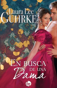 En busca de una dama - Laura Lee Guhrke - E-Book