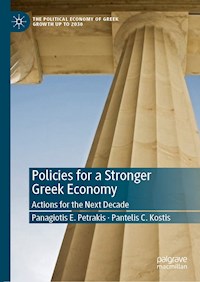 Policies for a Stronger Greek Economy - Panagiotis E. Petrakis - E-Book