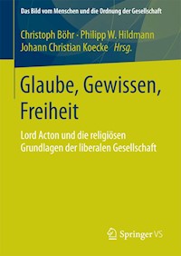 Glaube, Gewissen, Freiheit -  - E-Book
