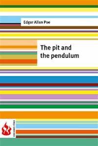 The pit and the pendulum (low cost). Limited edition - Edgar Allan Poe - E-Book