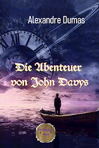 Die Abenteuer des John Davys - Dumas Alexandre - E-Book