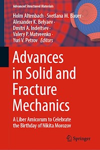 Advances in Solid and Fracture Mechanics -  - E-Book