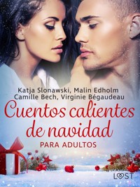 Cuentos calientes de navidad - para adultos - Sara Agnès L. - E-Book