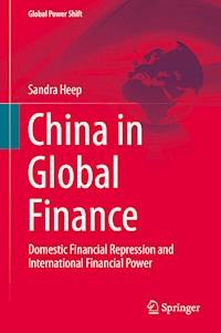 China in Global Finance - Sandra Heep - E-Book