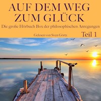Auf dem Weg zum Glück: Die große Hörbuch Box der philosophischen Anregungen, Teil 1 - Lucius Annaeus Seneca - Hörbuch