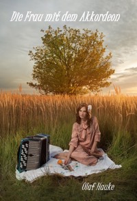Die Frau mit dem Akkordeon - Olaf Hauke - E-Book