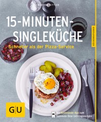 15-Minuten-Single-Küche - Martina Kittler - E-Book