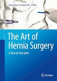 The Art of Hernia Surgery -  - E-Book