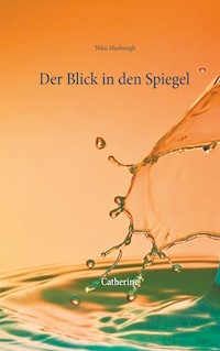 Der Blick in den Spiegel - Niku Masbough - E-Book