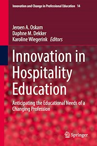 Innovation in Hospitality Education -  - E-Book