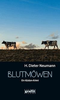 Blutmöwen - H. Dieter Neumann - E-Book