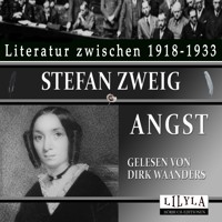 Angst - Stefan Zweig - Hörbuch