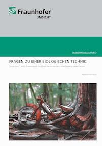 Fragen zu einer Biologischen Technik - Thomas Marzi - kostenlos E-Book