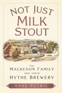 Not Just Milk Stout - Anne Petrie - E-Book