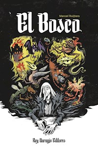 El Bosco - Marcel Ruijters - E-Book