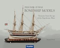 Prisoner of War - Bone Ship Models - Manfred Stein - E-Book