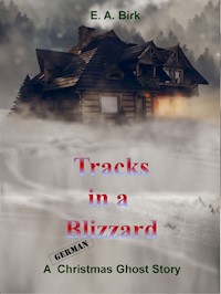 Tracks in a Blizzard -  - E-Book