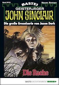 John Sinclair 919 - Jason Dark - E-Book