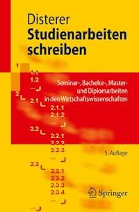 Studienarbeiten schreiben - Georg Disterer - E-Book