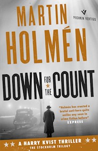 Down for the Count - Martin Holmén - E-Book