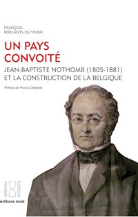 Un pays convoité - François Roelants du Vivier - E-Book