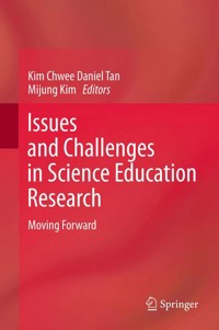 Issues and Challenges in Science Education Research - - E-Book