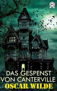 Das Gespenst von Canterville - Oscar Wilde - E-Book