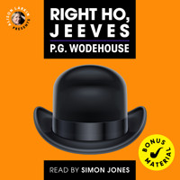 Right Ho, Jeeves (Unabridged) - P. G. Wodehouse - Hörbuch