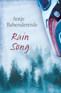 Rain Song - Antje Babendererde - E-Book + Hörbuch