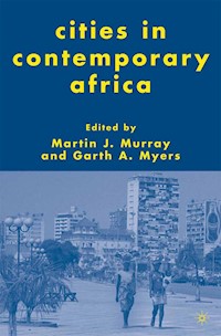 Cities in Contemporary Africa - - E-Book