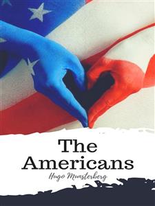 The Americans - Hugo Munsterberg - E-Book