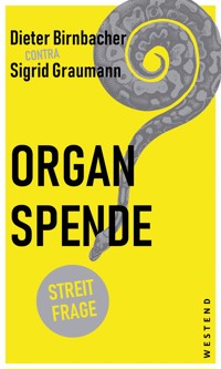 Organspende - Dieter Birnbacher - E-Book