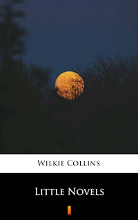 Little Novels - Wilkie Collins - E-Book