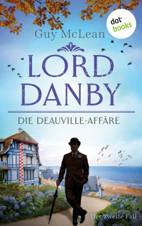 Lord Danby - Die Deauville-Affäre - Guy McLean - E-Book