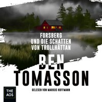 Forsberg und die Schatten von Trollhättan - Ben Tomasson - E-Book + Hörbuch
