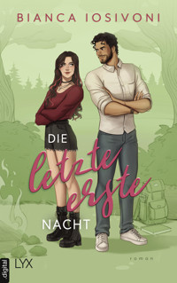 Die letzte erste Nacht - Bianca Iosivoni - E-Book