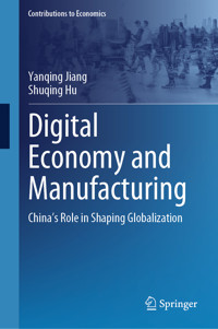 Digital Economy and Manufacturing - Yanqing Jiang - E-Book