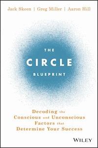 The Circle Blueprint - Jack Skeen - E-Book