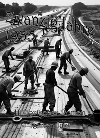 Zwanzig Jahre 1935 - Roman Just - E-Book