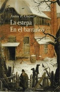 La estepa en el barranco - Antón Chéjov - E-Book