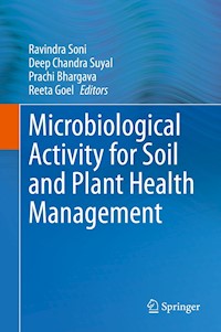 Microbiological Activity for Soil and Plant Health Management -  - E-Book