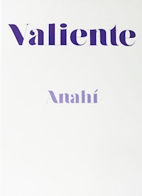 Valiente - Anahí Puente - E-Book